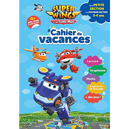 Avis Super Wings - Cahier de vacances 2023, de la Petite Section à la Moyenne section Hachette Éducation 1