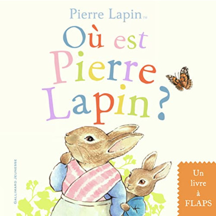 Avis Livre Ou Est Pierre Lapin ? GALLIMARD JEUNESSE 1