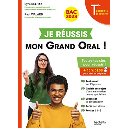 Avis Je réussis mon Grand Oral Bac 2023 Tles générale et technologiques Hachette Éducation 1