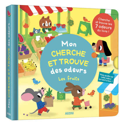 Avis Livre Mon cherche et trouve des odeurs les fruits EDITIONS AUZOU 1
