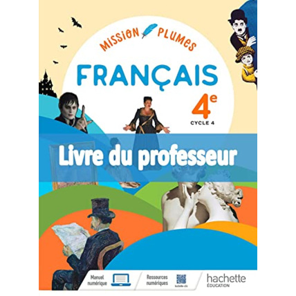 Avis Mission Plumes cycle 4 4e - Livre du professeur - Ed. 2022 Hachette Éducation 1