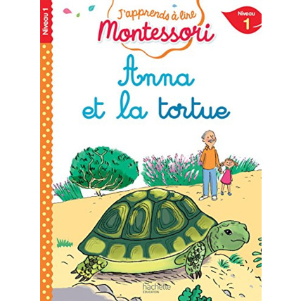 Avis Anna et la tortue, niveau 1 - J'apprends à lire Montessori Hachette Éducation 1