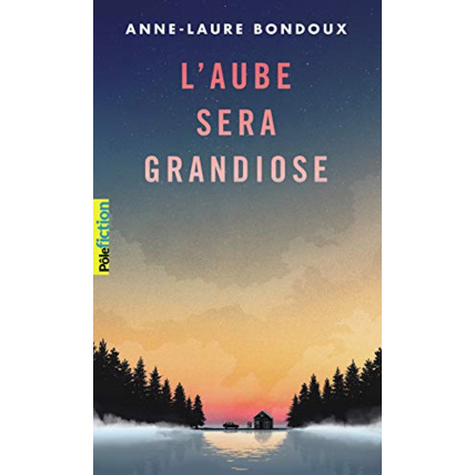 Avis Livre L'Aube Sera Grandiose GALLIMARD JEUNESSE 1
