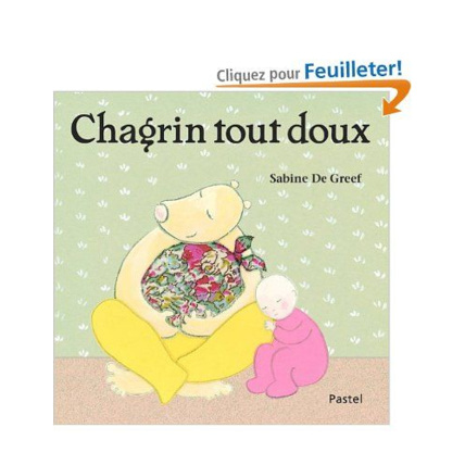 Avis Chagrin tout doux L'ECOLE DES LOISIRS 1