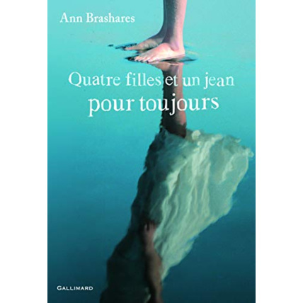 Avis Livre Quatre Filles Et Un Jean, V : Quatre Filles Et Un Jean, Pour Toujours GALLIMARD JEUNESSE 1