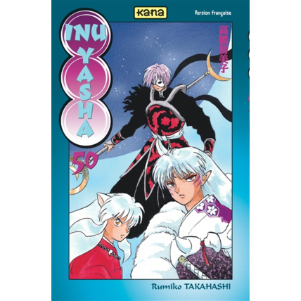 Avis Inu-Yasha - Tome 50 ÉDITIONS KANA 1