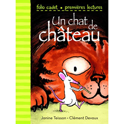 Avis Livre Un Chat De Château - Folio Cadet Premieres Lectures - De 6 À 8 Ans GALLIMARD JEUNESSE 1