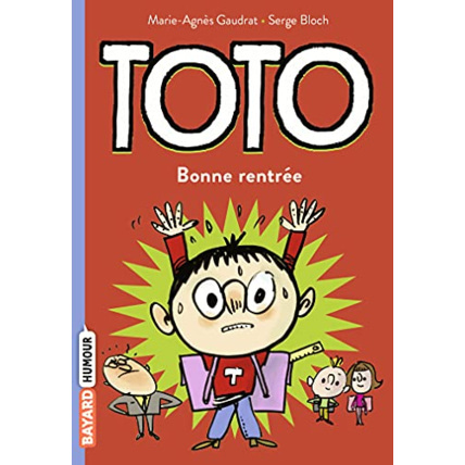 Avis Toto - Tome 03 - Bonne rentrée - Toto BAYARD JEUNESSE 1