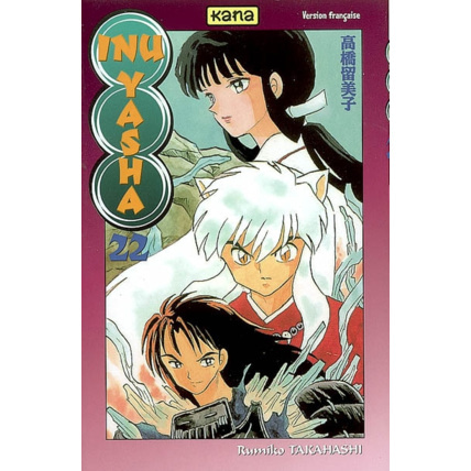Avis Inu-Yasha - Tome 22 ÉDITIONS KANA 1