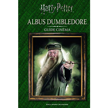 Avis Livre Harry Potter - Guide Cinema 4 : Albus Dumbledore GALLIMARD JEUNESSE 1