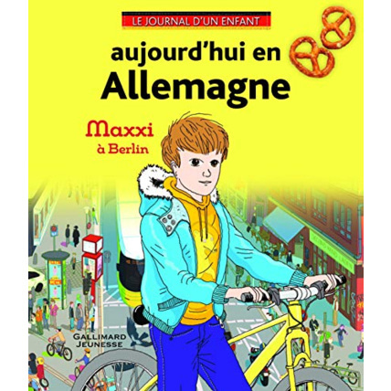 Avis Livre Aujourd'Hui En Allemagne: Maxxi À Berlin GALLIMARD JEUNESSE 1