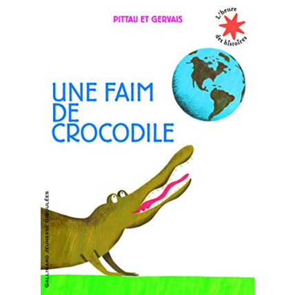 Avis Livre Une Faim De Crocodile - L'Heure Des Histoires - De 3 À 7 Ans GALLIMARD JEUNESSE 1