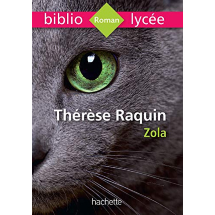 Avis Bibliolycée - Thérèse Raquin, Emile Zola Hachette Éducation 1