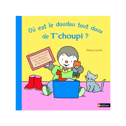 Avis Où est le doudou tout doux de T'choupi ? NATHAN 1