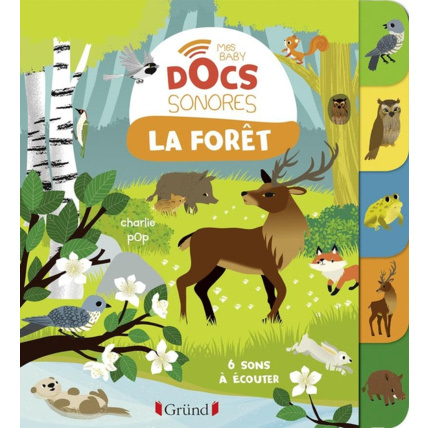 Avis Baby doc : La forêt Gründ 1