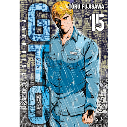 Avis GTO Paradise Lost Tome 15 PIKA ÉDITION 1