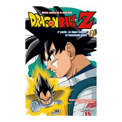 Avis Dragon Ball Z - 2e partie - Tome 2 - Le Super Saïyen/Le commando Ginyu GLENAT 1