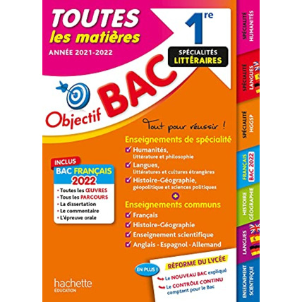 Avis Objectif Bac Toutes les matières 1re Spécialités littéraires BAC 2022 Hachette Éducation 1