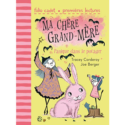 Avis Livre Ma Chère Grand-Mère, Tome 1 : Panique Dans Le Potager - Folio Cadet Premieres Lectures - De 6 À 9 Ans GALLIMARD JEUNESSE 1
