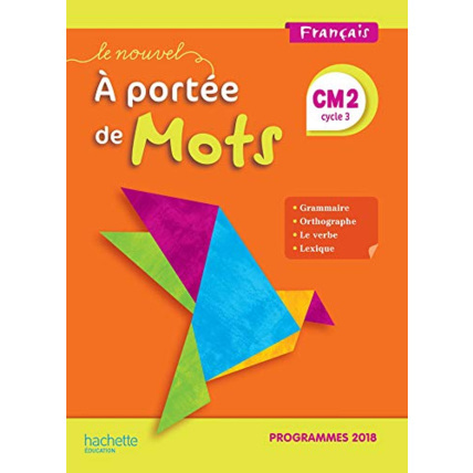 Avis Le Nouvel A portée de mots CM2 - Manuel élève - Edition 2019 Hachette Éducation 1