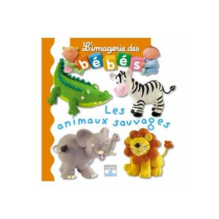 Avis L'imagerie des bébés - Les animaux sauvages FLEURUS 1