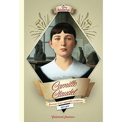 Avis Livre Camille Claudel, Sculptrice GALLIMARD JEUNESSE 1