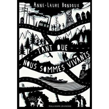Avis Livre Tant Que Nous Sommes Vivants GALLIMARD JEUNESSE 1