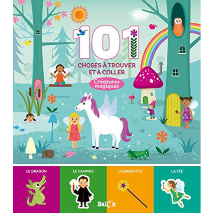 Avis 101 choses à trouver et à coller : Créatures magiques BALLON 1