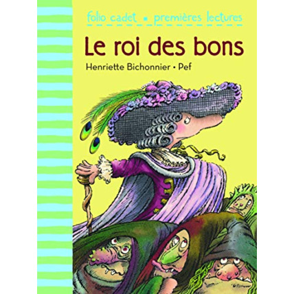 Avis Livre Le Roi Des Bons GALLIMARD JEUNESSE 1