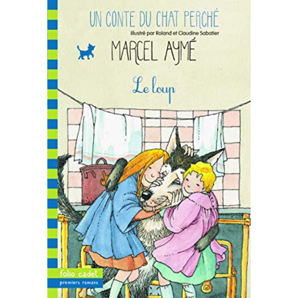 Avis Livre Le Loup. Un Conte Du Chat Perché GALLIMARD JEUNESSE 1