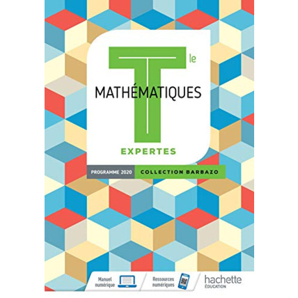 Avis Barbazo Mathématiques Expertes terminales - Livre élève - Ed. 2020 Hachette Éducation 1