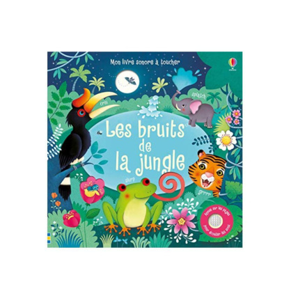 Avis Mon livre sonore à toucher - Les bruits de la jungle USBORNE 1