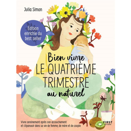 Avis Livre Bien Vivre Le Quatrième Trimestre Au Naturel FIRST EDITIONS 1