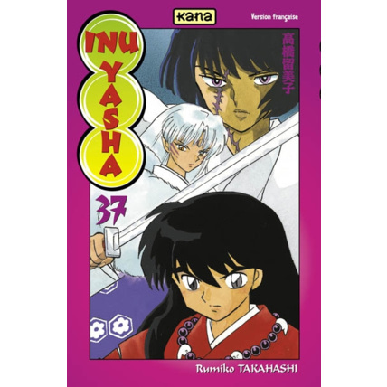Avis Inu-Yasha - Tome 37 ÉDITIONS KANA 1