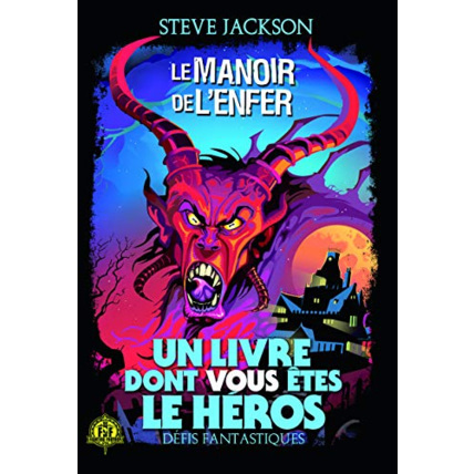Avis Livre Le Manoir De L'Enfer - Un Livre Dont Vous Etes Le Heros - Defis Fantastiques 8 GALLIMARD JEUNESSE 1