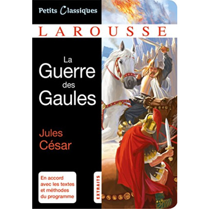 Avis La Guerre des Gaules LAROUSSE 1