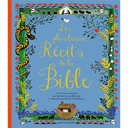 Avis Les plus beaux récits de la Bible BAYARD JEUNESSE 1