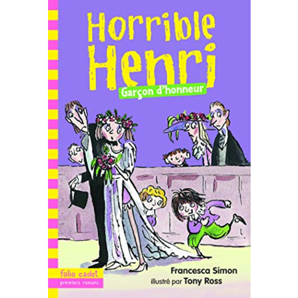 Avis Livre Horrible Henri - 14 Garçon D'Honneur - Folio Cadet - Dès 7 Ans GALLIMARD JEUNESSE 1