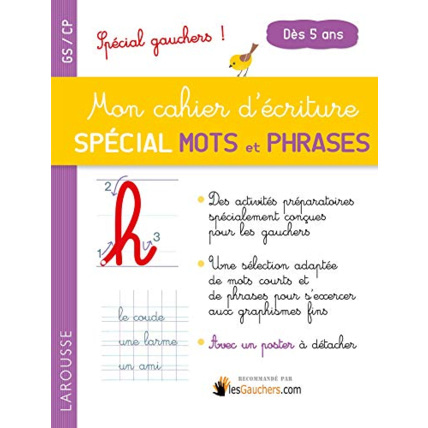 Avis Mon cahier d'écriture sp 1er mots et phrases, spécial gauchers LAROUSSE 1
