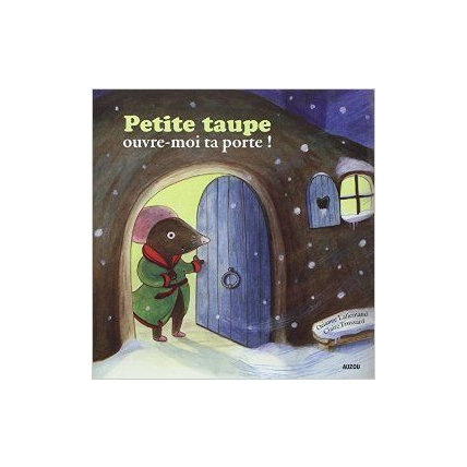 Avis Petite taupe, ouvre-moi ta porte ! EDITIONS AUZOU 1