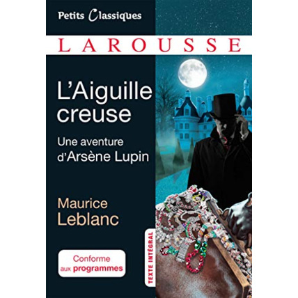 Avis L'Aiguille creuse LAROUSSE 1