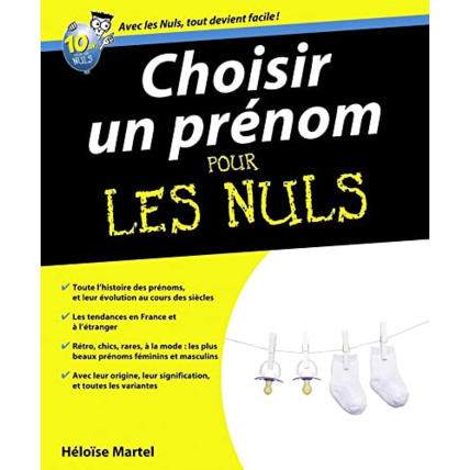 Avis Livre Choisir un prénom Pour les Nuls FIRST EDITIONS 1