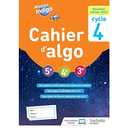 Avis Mission Indigo - Cahier d'algo cycle 4 - Ed. 2022 Hachette Éducation 1