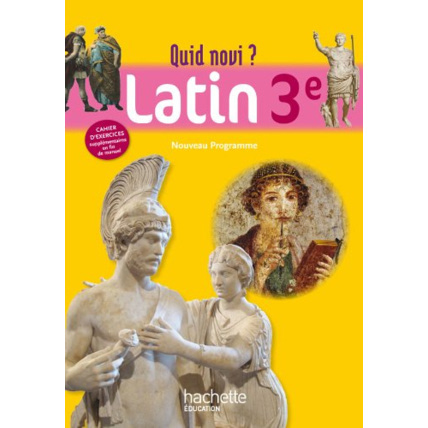 Avis Quid Novi - Latin 3e - Livre élève - Edition 2012 Hachette Éducation 1