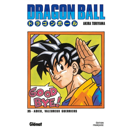 Avis Dragon Ball - Édition originale - Tome 35 - Adieu, valeureux guerriers GLENAT 1