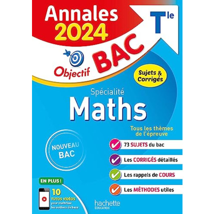 Avis Annales Objectif BAC 2024 - Spécialité Maths Hachette Éducation 1
