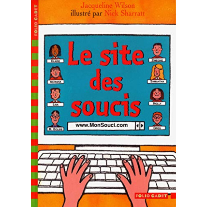 Avis Livre Le Site Des Soucis - Folio Cadet - Dès 8 Ans GALLIMARD JEUNESSE 1
