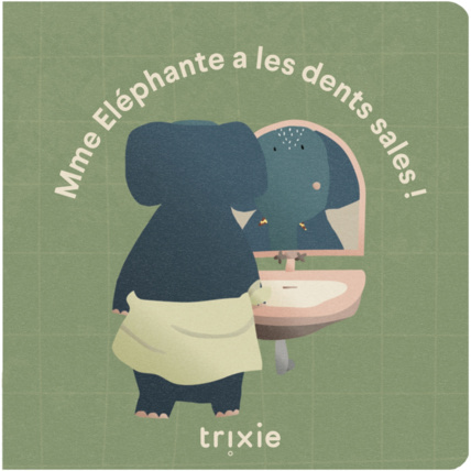 Avis Livre de conte Les dents de l'Eléphant sont sales Trixie 1
