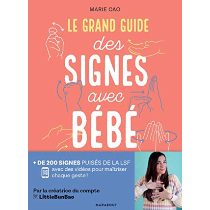 Avis Livre Le grand guide des signes avec bébé de Marie Cao EDITIONS MARABOUT 1
