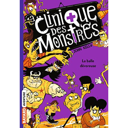 Avis La clinique des monstres - Tome 04 - La balle dévoreuse BAYARD JEUNESSE 1